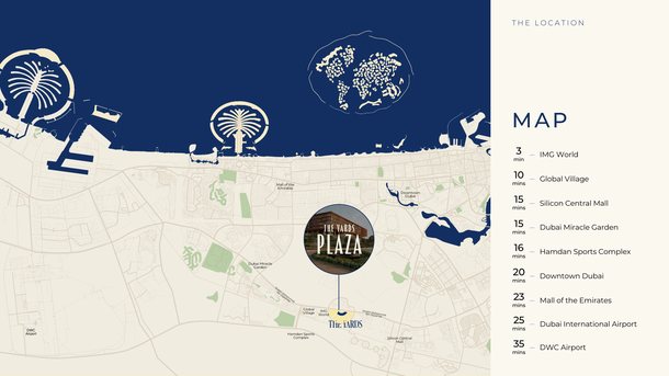 خريطة دبي: The Yards Plaza في مدينة العرب قرب عالم آي إم جي والقرية العالمية